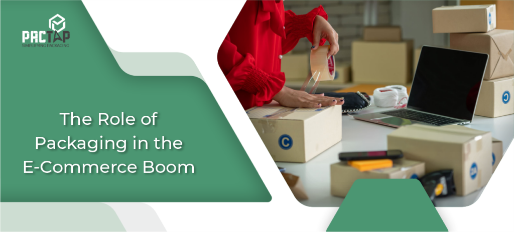 Packaging in the E-Commerce Boom