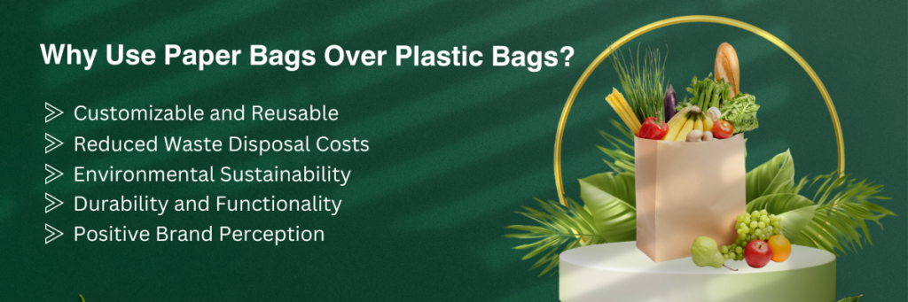Paper Bags over Plastic Bags