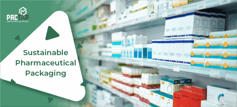 Sustainable Pharma Packaging