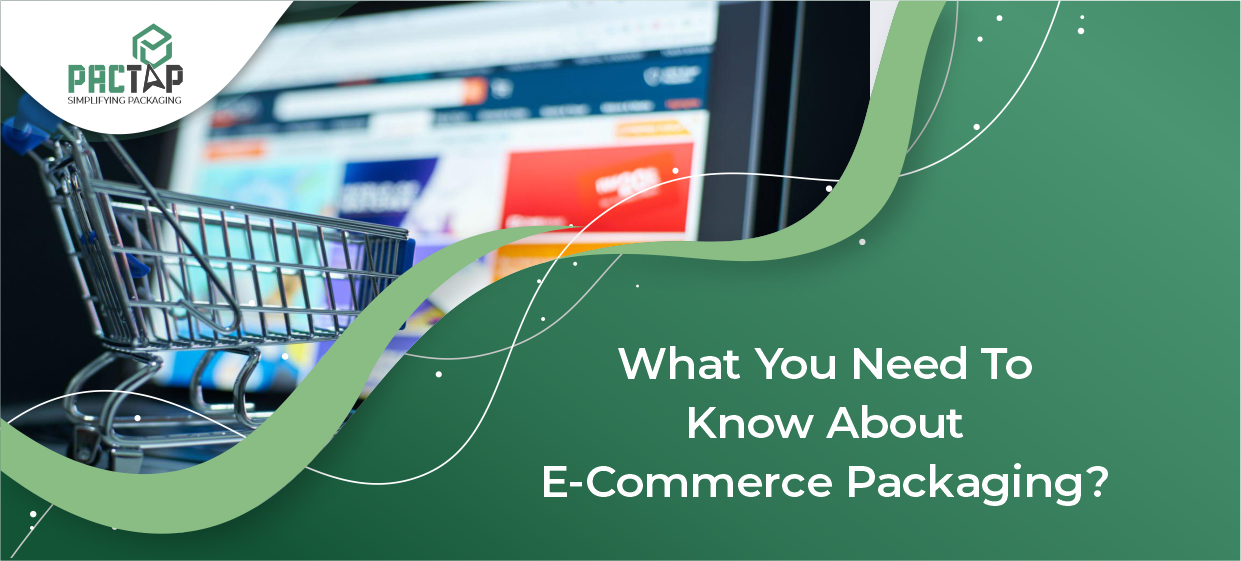 E-Commerce Packaging